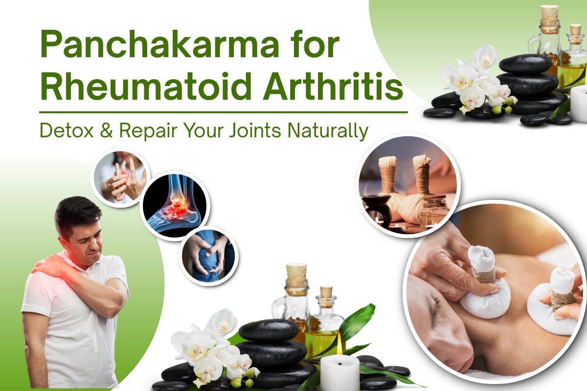 
                             Panchakarma for Rheumatoid Arthritis: Detox & Repair Your Joints Naturally
                             